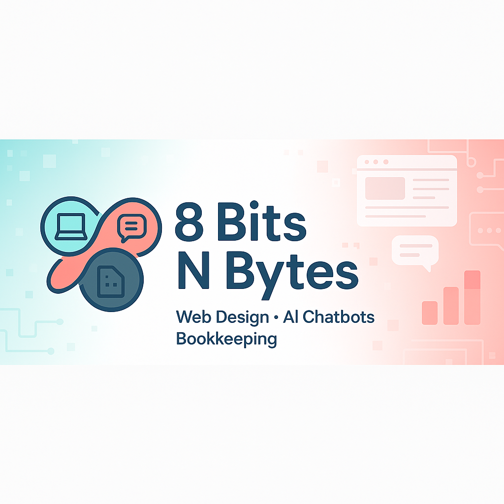 8 Bits N Bytes — Web Design, AI Chatbots, Bookkeeping